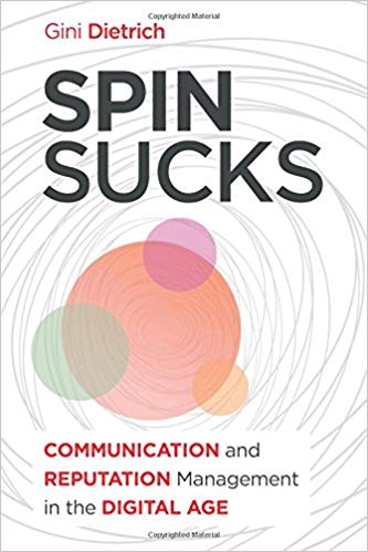 Gini Dietrich: Spin Sucks